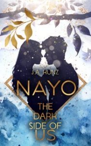 Cover von Nayo - The dark side of us von Autorin Juliane Kunz