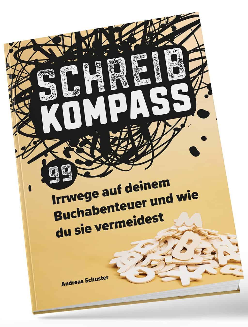 Cover vom Schreibkompass - 99 Irrwege auf deinem Buchabenteuer und wie du sie vermeidest