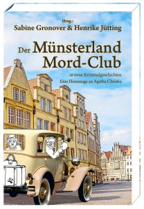 Cover vom Münsterland Mörder Club - 16 Kurzkrimis als Hommage an Agatha Christie